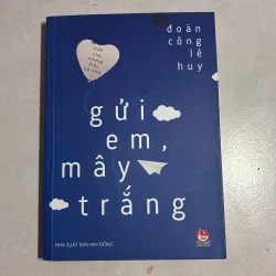 Gửi em mấy trắng - Đoàn Công Lê Huy