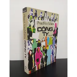 [Phiên Chợ Sách Cũ] Công Ty - Phan Hồn Nhiên 2312