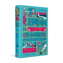 Alice Ở Xứ Sở Diệu Kì Và Alice Ở Xứ Sở Trong Gương (Bìa Cứng) - Lewis Carroll, MinaLima 81763