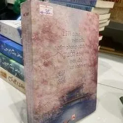 [Sách Cũ SCGR] Em đừng trên cầu ngắm phong cảnh, người đứng trên lầu lại ngắm em Truyện Ngôn Tình TKB0709