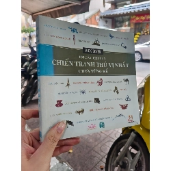 100 câu chuyện chiến tranh thú vị nhất chưa từng kể - Rick Beyer