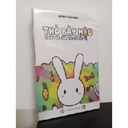 Thỏ Bảy Màu - Timeline Của Tui Có Gì - Huỳnh Thái Ngọc New 90% ASB1309 Oreka-Blogmeo 63510