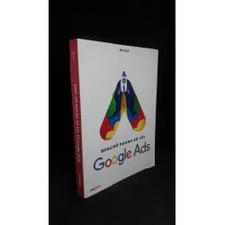 [Phiên Chợ Sách Cũ] Bùng Nổ Doanh Số Với Google Ads 2019 - Mediaz 0702