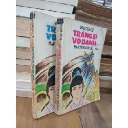 Tráng sĩ vô danh - Vinh Châu Tử