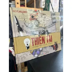Thiên tài: các nhà phát minh vĩ đại và công trình của họ - Jack Challoner