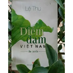 Điềm Đạm Việt Nam (Bìa Cứng) - Lệ Thu