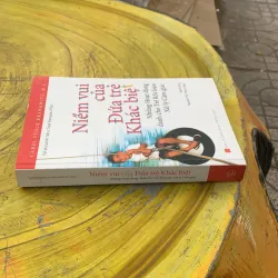 NIỀM VUI CỦA ĐỨA TRẺ KHÁC BIỆT - CAROL STOCK KRANOWITZ, M.A. 787947