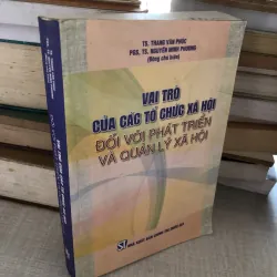 Vai trò của các tổ chức xã hội đối với phát triển và quản lý xã hội