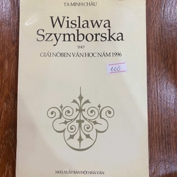 Wislawa Szymborska thơ giải Nôben văn học năm 1996 (K1)