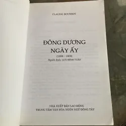 ĐÔNG DƯƠNG NGÀY ẤY 1898-1908 (XB 2009) 969908