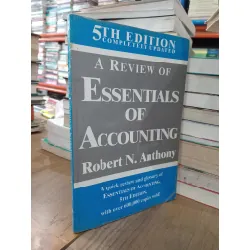 A review of essentials of accounting - Robert N. Anthony 703573