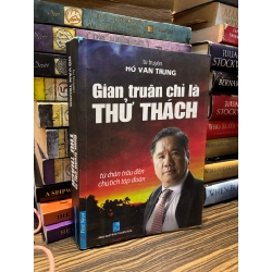 Gian truân chỉ là thử thách - Hồ Văn Trung