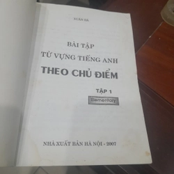 Xuân Bá - Bài tập TỪ VỰNG TIẾNG ANH THEO CHỦ ĐIỂM 310407