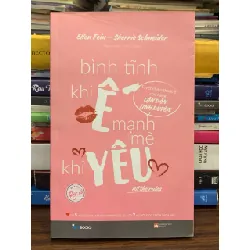 Bình tĩnh khi Ế, mạnh mẽ khi Yêu (The Rules) – Ellen Fein & Sherrie Schneider