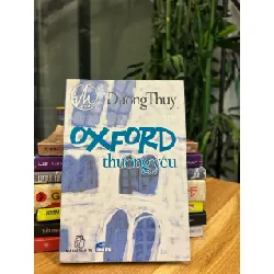 Oxford thương yêu – Dương Thụy