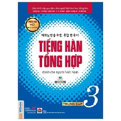 Tiếng Hàn Tổng Hợp Dành Cho Người Việt Nam - Trung Cấp 3 - Bản Màu - Nhiều Tác Giả