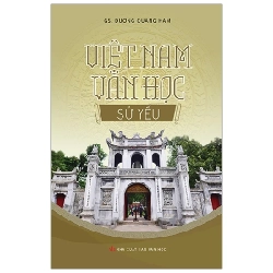 Việt Nam Văn Học Sử Yếu - GS TS Dương Quảng Hàm ASB.PO Oreka Blogmeo 230225