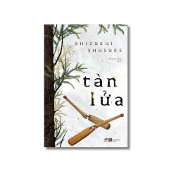 Tàn lửa - Shizukui Shusuke