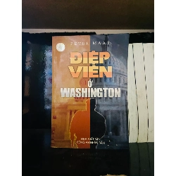 (Sách cũ SCGR) Điệp viên ở Washington - Peter Maas - Văn học VAVOA3ST2 Blogmeo090426