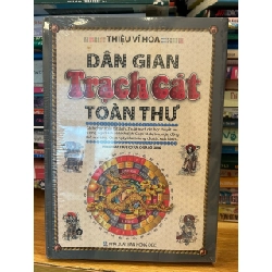 Dân gian Trạch cát toàn thư -Triệu Vĩ Hoa
