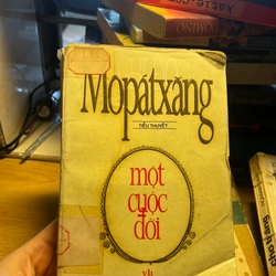 MỘT CUỘC ĐỜI-MÔPATXANG