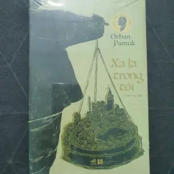 "Xa lạ trong tôi" (seal) - Orhan Pamuk (Nhã Nam)