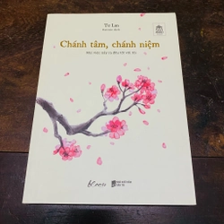 Chánh tâm, chánh niệm - Tư Lan 