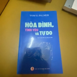 Hòa bình tình yêu và tự do.