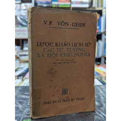 Lược khảo lịch sử các tư tưởng xã hội chủ nghĩa - V.P.Vôn-Ghin