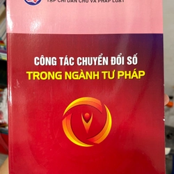 Công tác chuyển đổi số trong ngành tư pháp