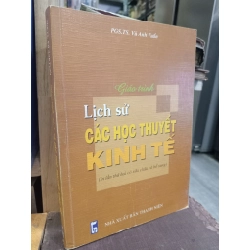 Lịch sử các học thuyết kinh tế - PGS TS Vũ Anh Tuấn (in lần thứ hai 2010)