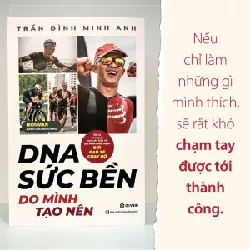 DNA Sức Bền Do Mình Tạo Nên - TRẦN ĐÌNH MINH ANH - GIVER BOOKS - SỨC KHỎE - THỂ THAO
