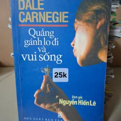 Quẳng gánh lo đi và vui sống