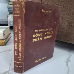 Tự điển Anh ngữ Đồng nghĩa & Phản nghĩa - Trần Văn Điền - Từ điển / Ngoại ngữ