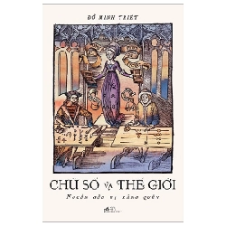 Chữ Số Và Thế Giới - Nguồn Gốc Bị Lãng Quên - Đỗ Minh Triết ASB.PO Oreka-Blogmeo120125