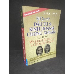 Bí quyết đầu tư và kinh doanh chứng khoán của tỷ phú Warren Buffett và George Soros mới 90% (có ghi) HCM2512