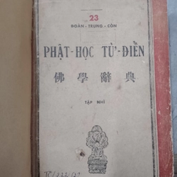 PHẬT HỌC TỪ ĐIỂN - PHẬT HỌC TỪ ĐIỂN (Tập 1,2,3) - ĐOÀN TRUNG CÒN  518284