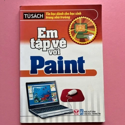 EM TẬP VẼ VỚI PAINT