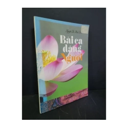 Bài ca dâng người 90% bẩn bìa, ố nhẹ, có chữ ký 2011 Nguyễn Thị Minh Trinh HCM3004 GIÁO TRÌNH, CHUYÊN MÔN