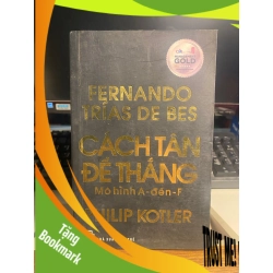 (TẶNG BOOKMARK) Cách Tân Để Thắng - Philip Kotler, Fernando Trias De Bes Quản trị - lãnh đạo RBK0302