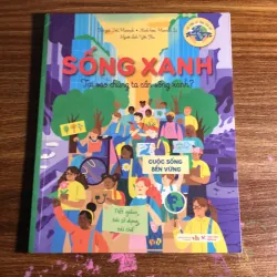 Sống xanh- tại sao chúng ta cần sống xanh