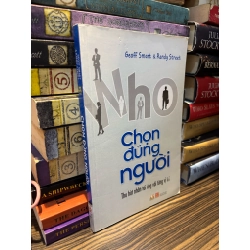Chọn đúng người - Geof Smart & Randy Street