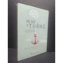 Hễ Nói Là Thắng mới 100% HCM1906 Instant Research Institute SÁCH KỸ NĂNG 165255