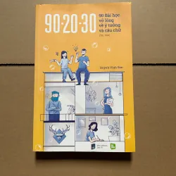 90-20-30 90 bài học vỡ lòng về ý tưởng và câu chữ - Huỳnh Vĩnh Sơn