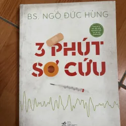 3 Phút sơ cứu