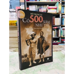 Có 500 năm như thế - Hồ Trung Tú 130295