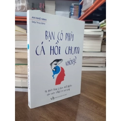 Bạn Có Phải Cá Hồi Chum Không? - An Nhã Ninh 127626