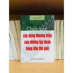 (Sách cũ SCGR) Chiến lược xây dựng thương hiệu của những tập đoàn hàng đầu thế giới - Kinh doanh VAVOXA3-5 Blogmeo090426
