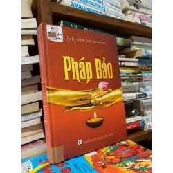 Pháp bảo - Tì - kheo -ni Hải Triều Âm biên soạn