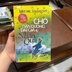 Chó Dẫn Đường, Đại Gia & Nhân Quả – Mikhail Samarsky- K4 1018717